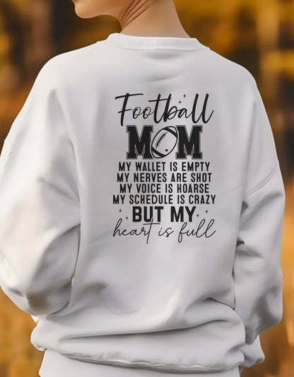 But My Heart Is Full Football Mom