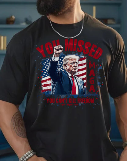 You Missed You Can’t Kill Freedom