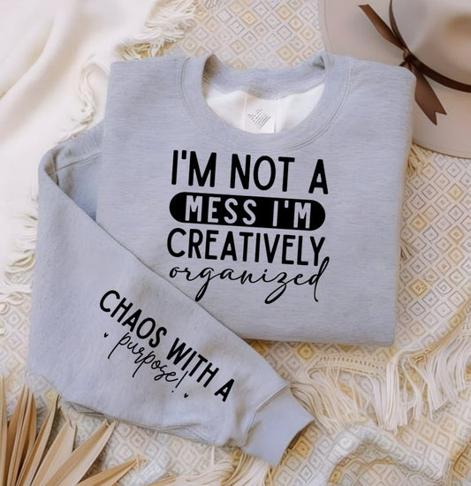 I’m Not A Mess