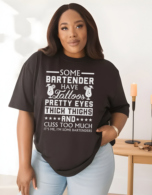 Some Bartenders Have Tattoos, Thick Thighs, & Cuss Too Much