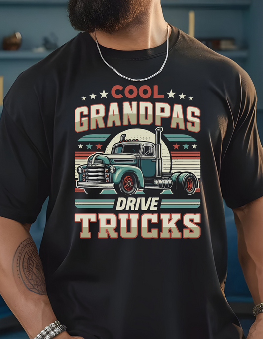 Cool Grandpa's Drive Trucks