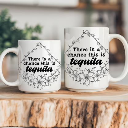 There’s A Chance This Is Tequila
